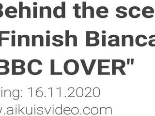 Behind the Scenes Finnish Bianca is a BBC Lover: HD xxx film fe