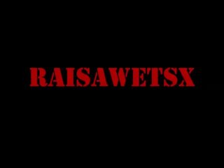 Raisawetsx1
