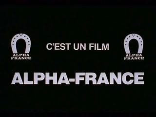 Alpha france - francúzske špinavé film - plný video - 28 film-annonces